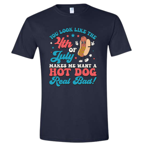 YOU LOOK LIKE THE 4TH OF JULY, MAKE ME WANT A HOT DOG REAL BAD w/ weiner