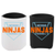 NINJAS KOOZIES