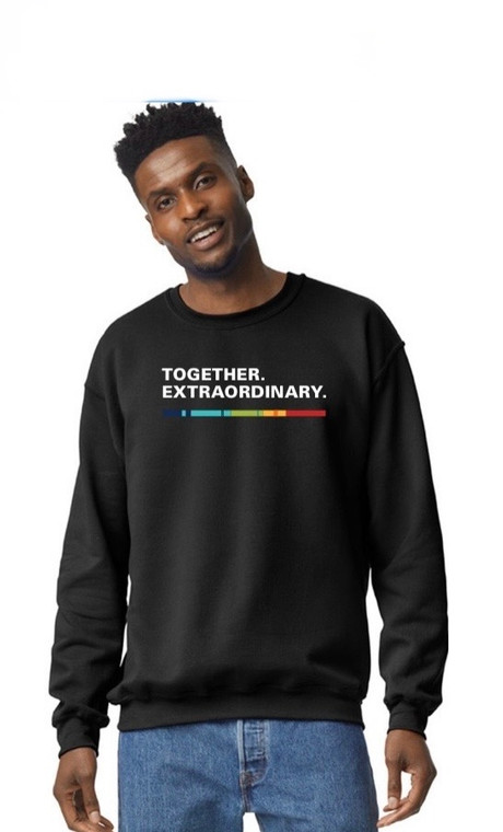 Together. Extraordinary. Crewneck Sweatshirt