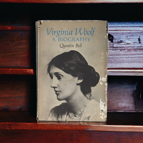 1972 Virginia Woolf A Biography, Quentin Bell