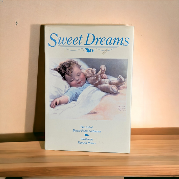 1985 Sweet Dreams, The Art of Bessie Pease Gutmann, Written by Pamela Prince
