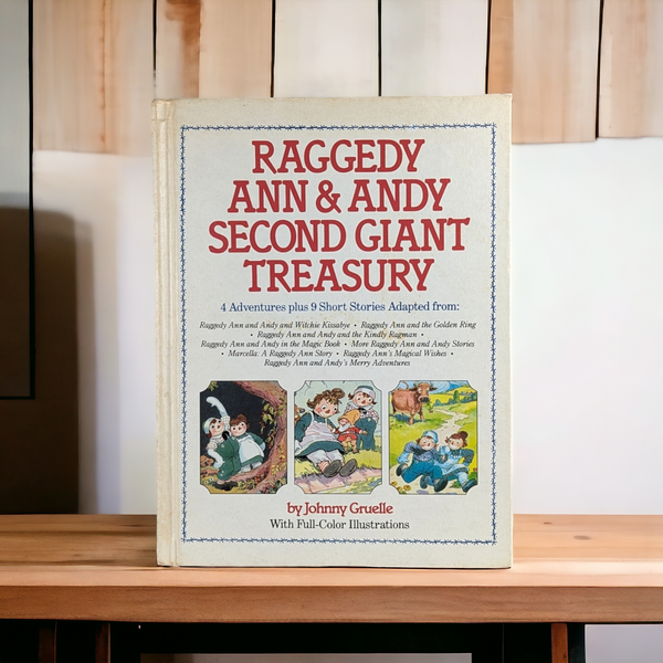 1989 Raggedy Ann & Andy Second Giant Treasury Book