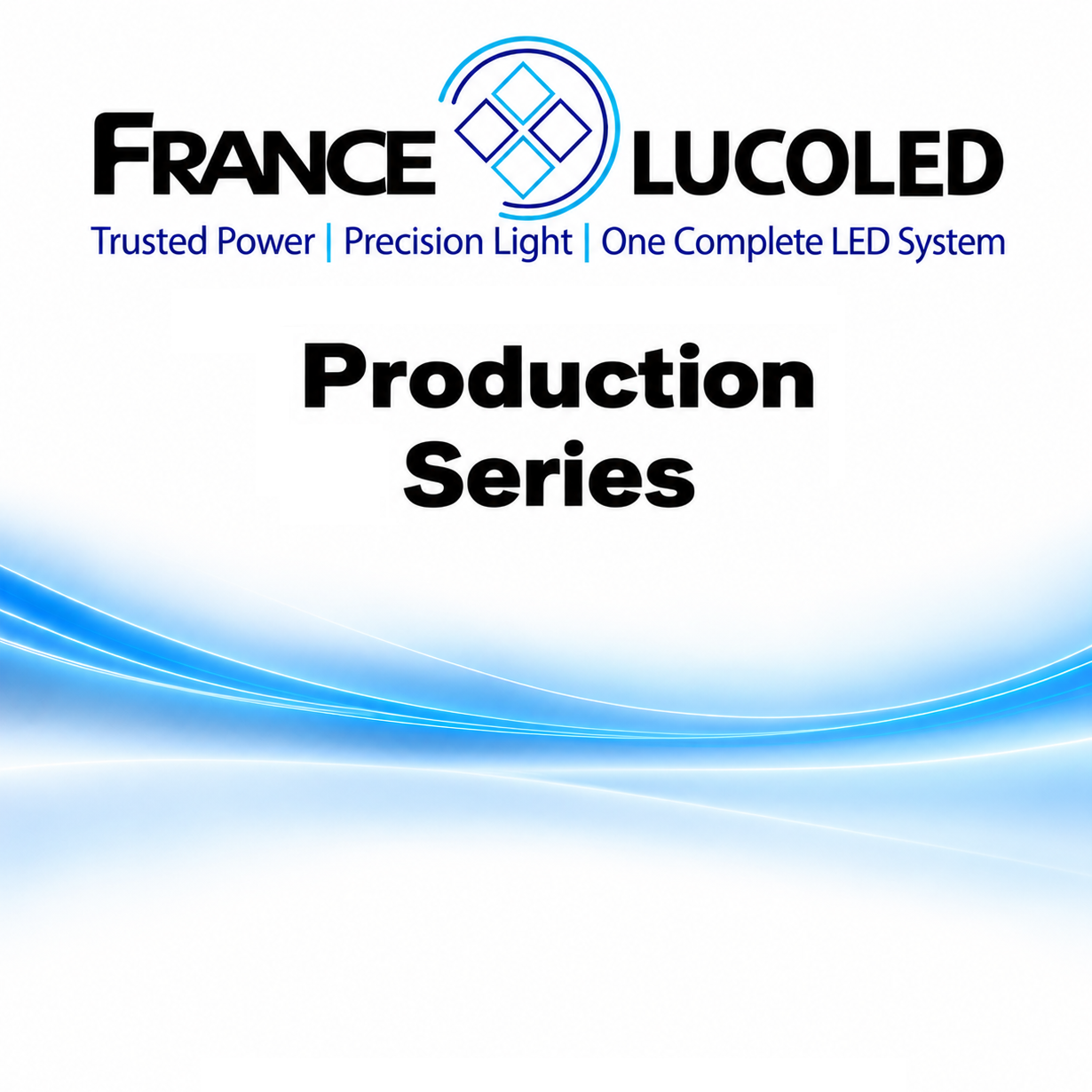 France Lucoled Production Series