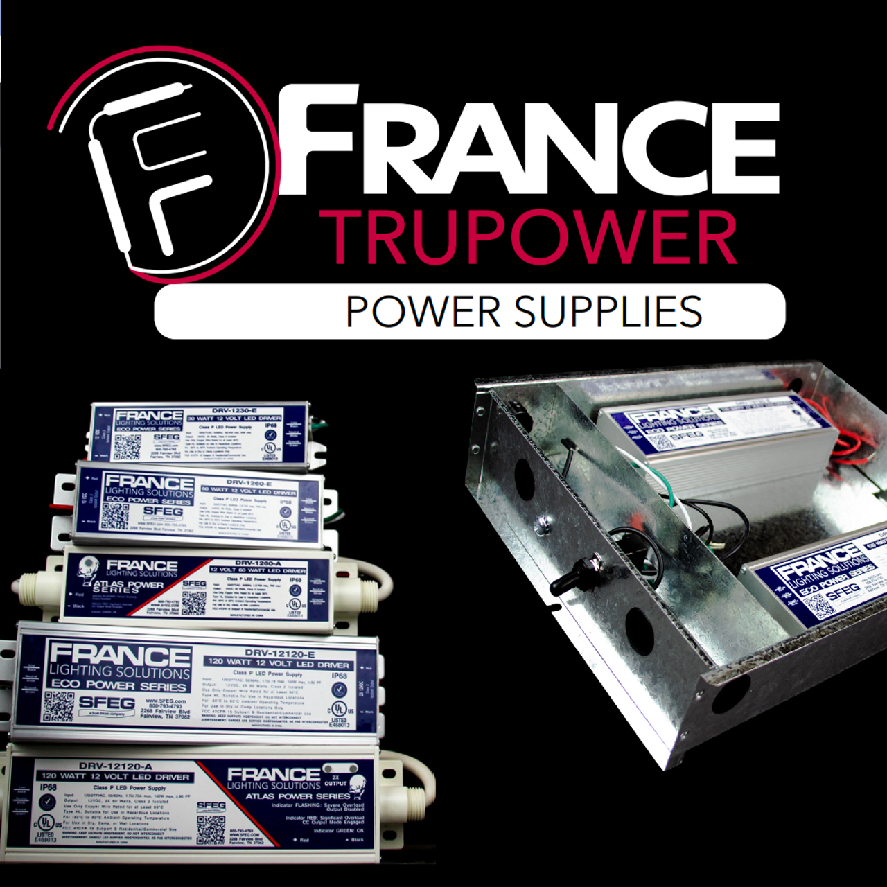 LED Power Supplies and Fast Paks
