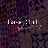 Basic Quilt Anatomy + Patti’s Staff Pick