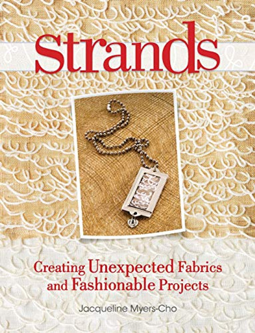Strands Book by Jacqueline Myers-Cho