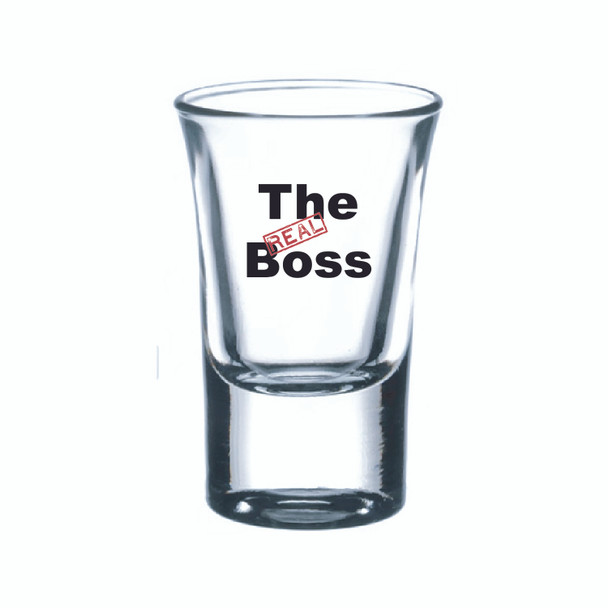 Wedding single Shot glass with The Boss - The Real Boss or Wife Mum Boss