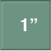 1 inch square