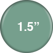 1.5 inch round