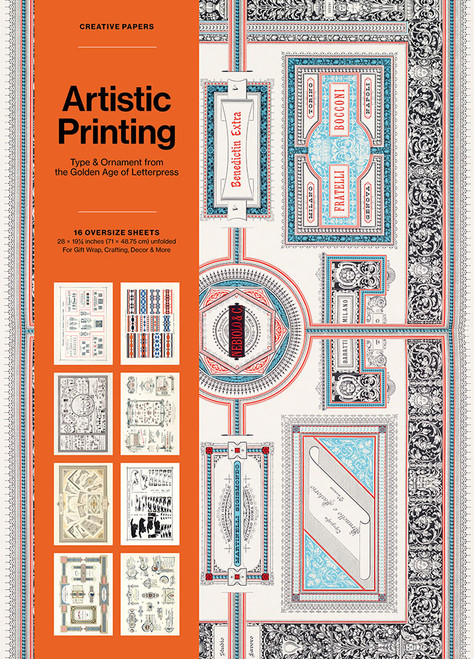 Artistic Printing Creative Papers: Type & Ornament from the Golden Age of Letterpress