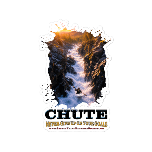 SAFETY THIRD WATER: CHUTE — 6×8 Vinyl Decal