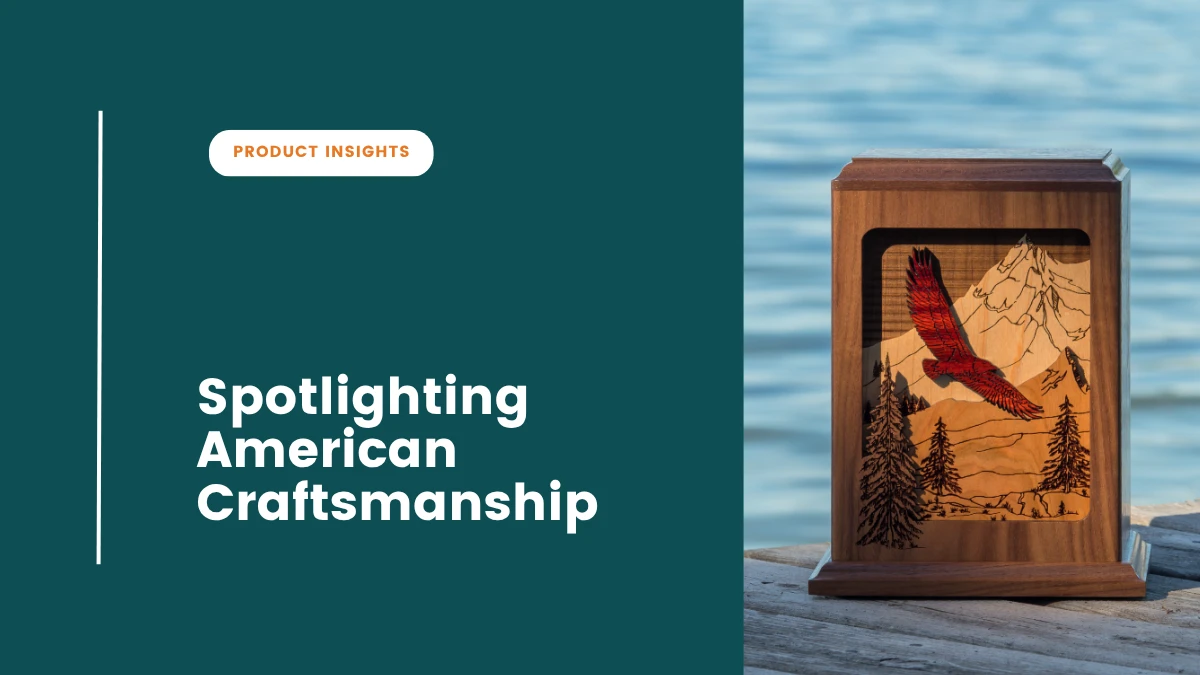 Spotlighting American Craftsmanship