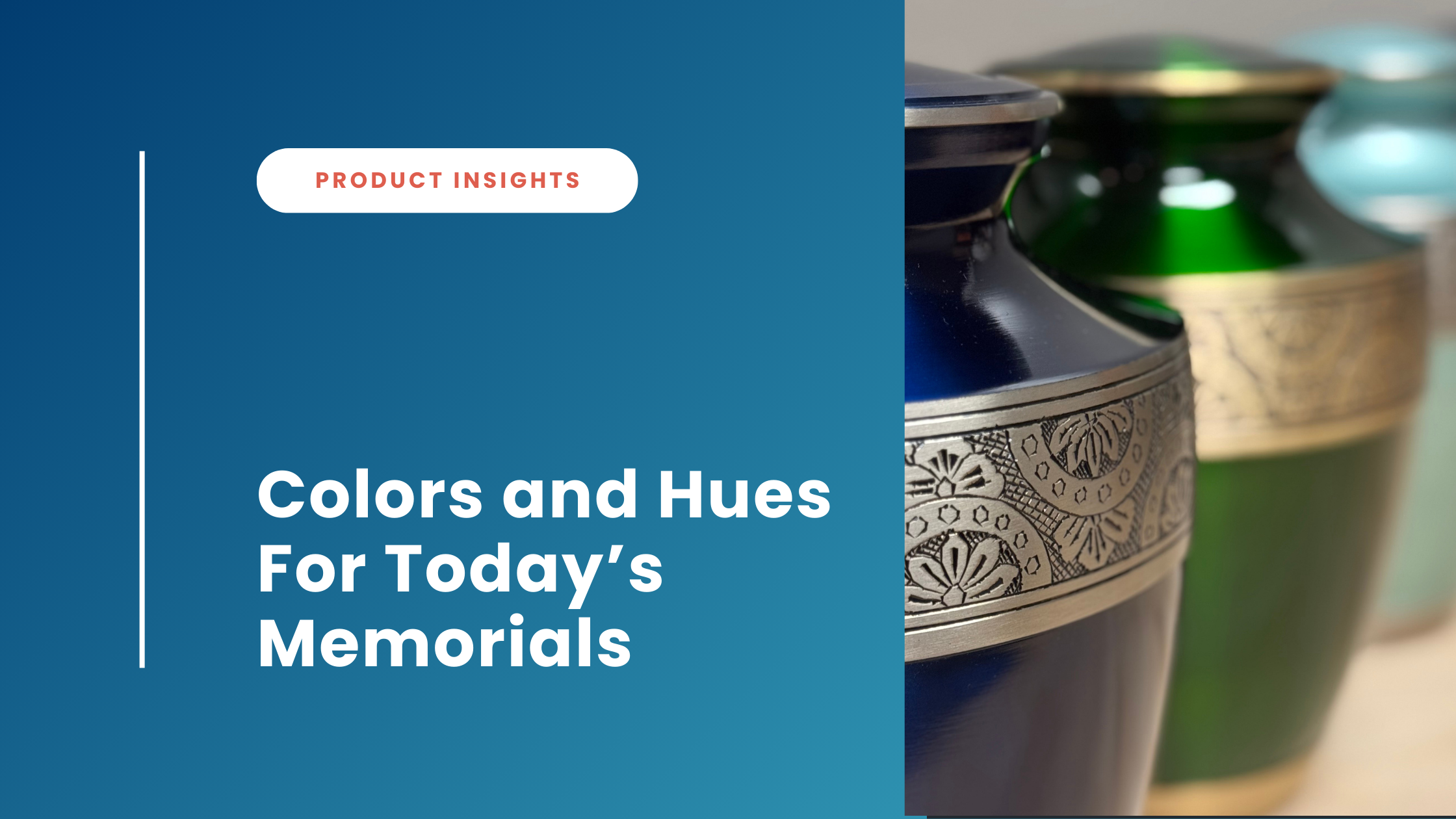 Colors and Hues for Today’s Memorials