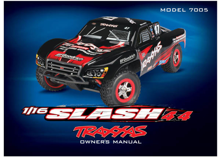 Owners manual, 1/16 Slash 4WD (model 7005)