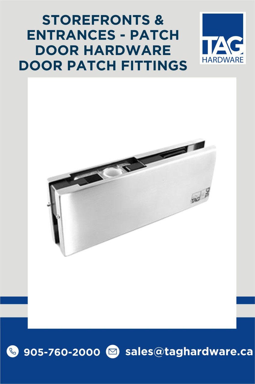 Stainless steel patch door fittings - Tag Hardware