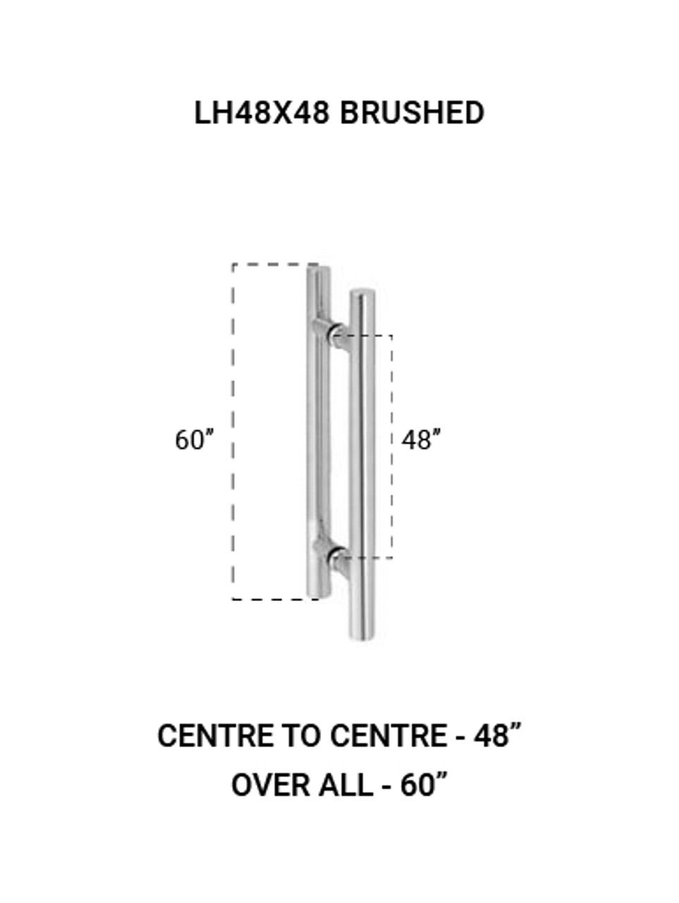 LH48X48BS Ladder Handle 48"X48" in Brushed Finish