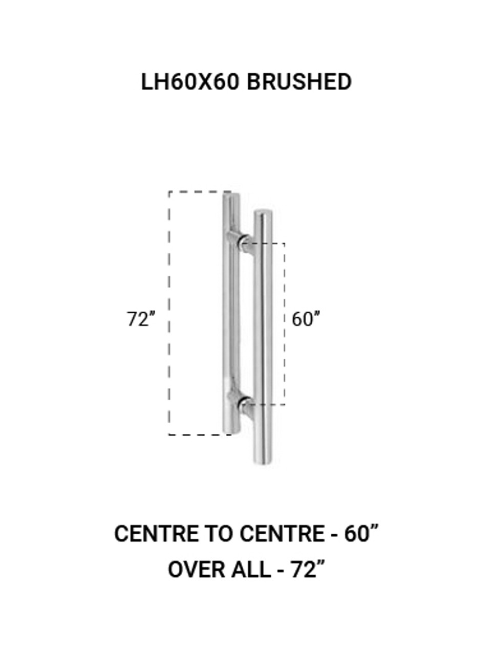  LH60X60BS Ladder Handle 60"X60" in Brushed Finish