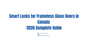 Smart Locks for Frameless Glass Doors in Canada | 2026 Complete Guide