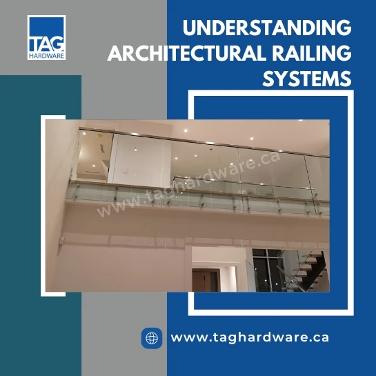 Standard Railing System Understanding Architectural Railing Systems: Glass and Aluminum - TAG ...