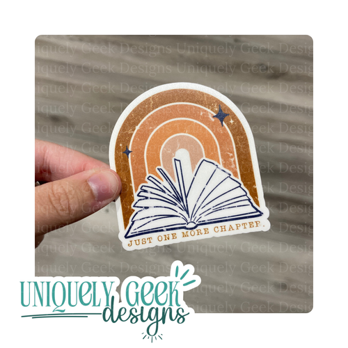 Just One More Chapter Vinyl Sticker