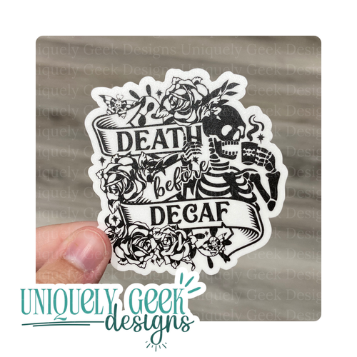 Death Before Decaf Vinyl Sticker