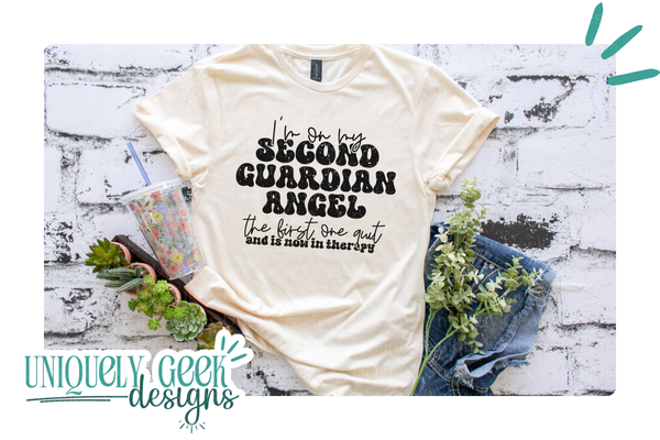 I'm on My Second Guardian Angel
