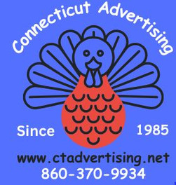 Connecticut Advertising  * sales@connecticutadvertising.com
           888-523-6656  *   860-370-9934  *  860-614-4518