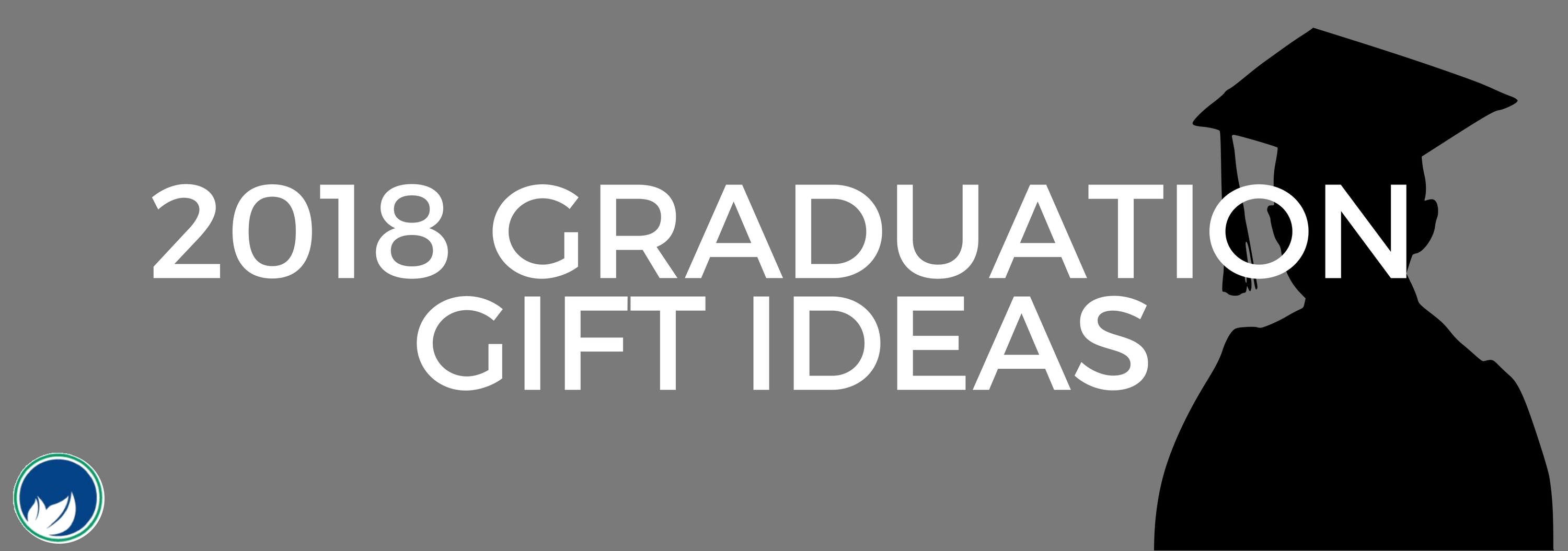 2018 Graduation Gift Ideas Connecticut Advertising
