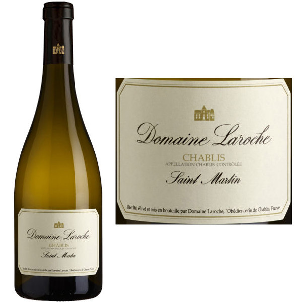 Domaine Laroche Chablis Saint Martin Chardonnay
