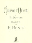 Dubois/Renie: Chanson d'Orient