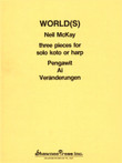 McKay: World(s) three pieces for solo koto or harp McKay: World(s) three pieces for solo koto or harp