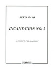 Mayo: Incantation No. 2