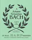 Bach/Burton: J.S. Bach Album for Harp (Digital Download) Bach/Burton: J.S. Bach Album for Harp (Digital Download)