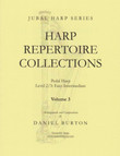 Image: the cover of "Harp Repertoire Collections Volume 3" by Daniel Burton. The cover is yellow and features a picture of a harp, over which the title is superimposed. The book is written for pedal harp, level 2/3, or easy to intermediate. It is part of the Jubal Harp series, and is published by Vanderbilt Music. Image: the cover of "Harp Repertoire Collections Volume 3" by Daniel Burton. The cover is yellow and features a picture of a harp, over which the title is superimposed. The book is written for pedal harp, level 2/3, or easy to intermediate. It is part of the Jubal Harp series, and is published by Vanderbilt Music.