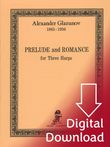 Glazunov: Prelude and Romance for Three Harps (Digital Download) Glazunov: Prelude and Romance for Three Harps (Digital Download)