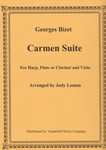 Bizet/Loman: Carmen Suite for Harp, Flute and Viola (Digital Download) Bizet/Loman: Carmen Suite for Harp, Flute and Viola (Digital Download)
