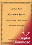 Bizet/Loman: Carmen Suite for Harp, Flute and Viola (Digital Download) Bizet/Loman: Carmen Suite for Harp, Flute and Viola (Digital Download)