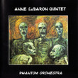 LeBaron Quintet: Phantom Orchestra (CD)