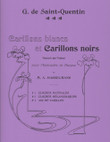Saint-Quentin, G. de/Hasselmans: Carillons blancs et Carillons noirs No. 3 Air de Carillon (Harp Ensemble) (Digital Download) Saint-Quentin, G. de/Hasselmans: Carillons blancs et Carillons noirs No. 3 Air de Carillon (Harp Ensemble) (Digital Download)