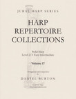Burton: Harp Repertoire Collections Vol. 17 Burton: Harp Repertoire Collections Vol. 17