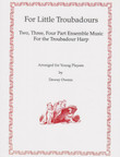 Owens: For Little Troubadours Owens: For Little Troubadours