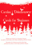 Heulyn: Carolau i Ddechreuwyr (Carols for Beginners) Heulyn: Carolau i Ddechreuwyr (Carols for Beginners)