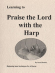 Hershey: Learning to Praise the Lord with the Harp Hershey: Learning to Praise the Lord with the Harp