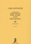 Reinecke/Widensaul: Concerto for Harp and Orchestra (harp part)