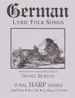 Burton: German Lyric Folk Songs