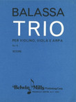 Balassa: Trio per violino, viola e arpa Op. 19 (score)