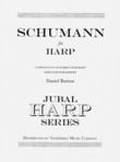 Schumann/Burton: Schumann for Harp (Digital Download)