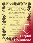 Burton: Wedding Processionals and Recessionals (hp/fl or vln) (Digital Download) Burton: Wedding Processionals and Recessionals (hp/fl or vln) (Digital Download)