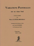 Samuel-Rousseau/Tournier: Variations Pastorales sur un Vieux Noel, Harp solo