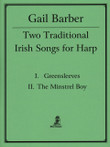 Barber: Two Traditional Irish Songs for Harp